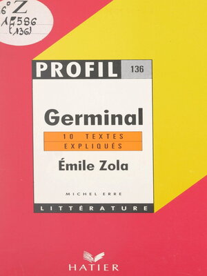 cover image of Germinal, 1885, Émile Zola